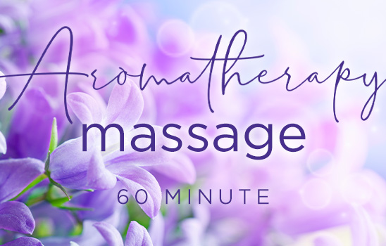 Aromatherapy Massage (60 minute)